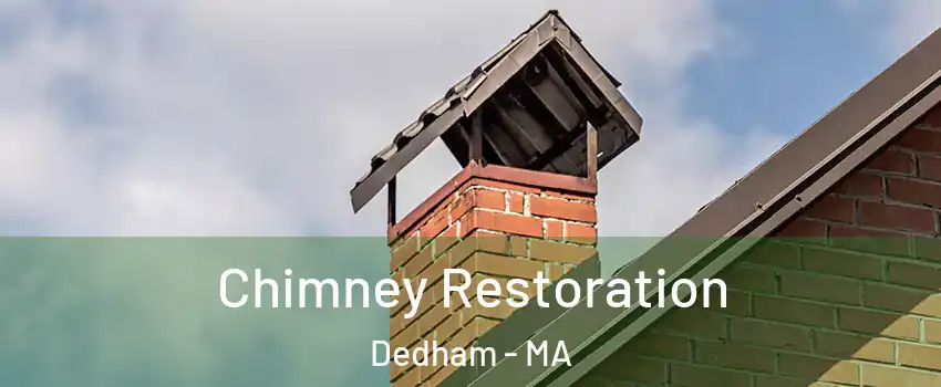  Chimney Restoration Dedham - MA