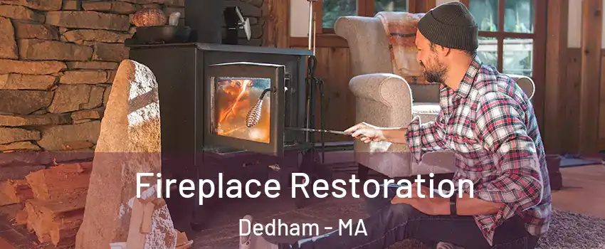  Fireplace Restoration Dedham - MA