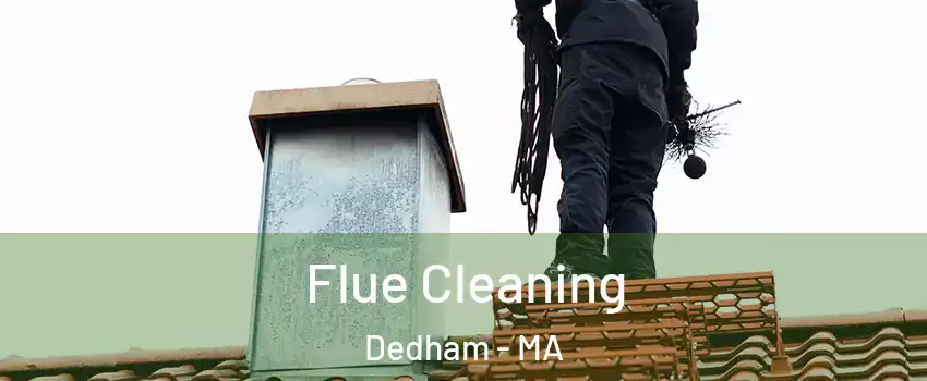  Flue Cleaning Dedham - MA