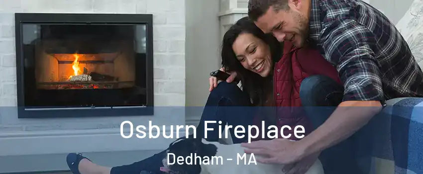  Osburn Fireplace Dedham - MA