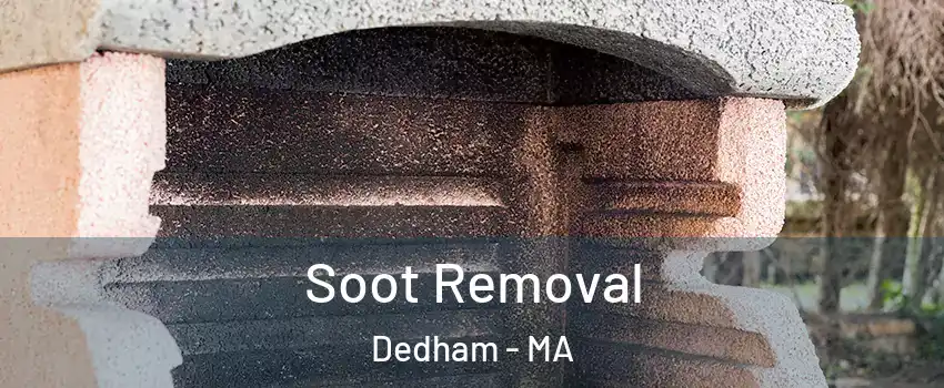  Soot Removal Dedham - MA